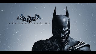 Film Game 18#- Batman: Arkham Origins (2013)