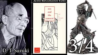 D. T. Suzuki: Zen and the samurai 3/4 [Audio Renaissance Tapes]