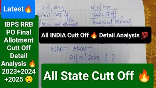 IBPS RRB PO Cutt Off (Provisional Allotment) Statewise (Expected Cutt Off ALL STATE)     01|01|2025🔥