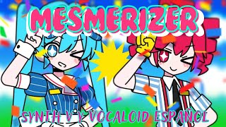 【VOCALOID y SYNTH V】Mesmerizer【Español】【Miku Hatsune y Teto Kasane】