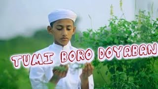 Tumi Boro Doyaban by Tahsin