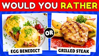 Would You Like To Breakfast Or Dinner | Pick One Kick One