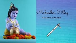 Parama Pavana-Mahenthri Pillay-South African Vocalist