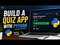 Python Quiz App Project for Beginners (Vanilla Python)