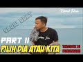 Terciduk Di Penginapan (Pilih Dia Atau Kita Part II) - Rahmat Tahalu (Original Mix) 2020 !!!