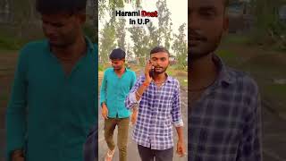 Harami dost in U.P ||funny shorts 🤣#viralytshorts #shorts #viral