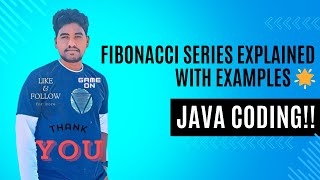 Java Tutorial: Fibonacci Series Explained with Examples 🌟