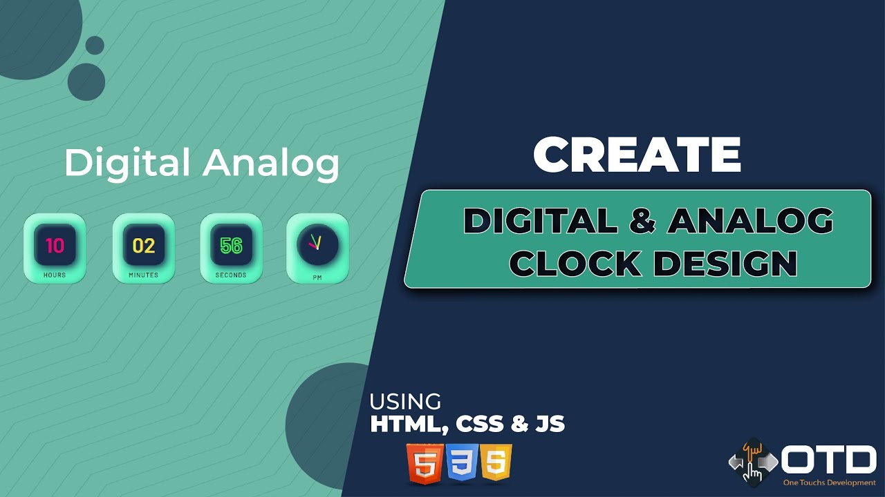 Create Latest Digital And Analog Clock Using Html Css Javascript