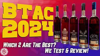 Buffalo Trace's Finest Offerings - BTAC 2024, Top 2 BEST Reviewed!