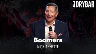 Boomers Had Everything First. Nick Arnette