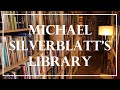 Michael Silverblatt's Library