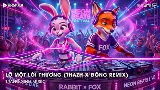 Lỡ Một Lời Thương (Thazh x Đông Remix) ♫ Xin Gửi Đến Người Tôi Thương Thầm Thương Thầm Nhớ Remix