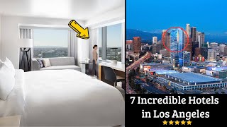 🔴 Top 7 Best Luxury Hotels in Downtown Los Angeles, California with Balconies 🏨