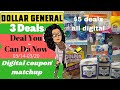 Dollar General Couponing this week | Deals You Can Do Now | Plus Digital Coupon matchups