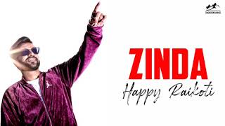 Zinda Lyrics - Happy Raikoti - New Punjabi Songs 2019