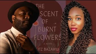 The Scent of Burnt Flowers: An Evening with Blitz Bazawule \u0026 Ayana Gray