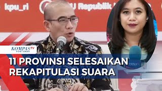 Update Terkini KPU Lanjutkan Rekapitulasi Suara Nasional Pemilu 2024, 11 Provinsi Rampung