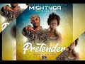 Mish tyga ft nikita rider pretender official music audio