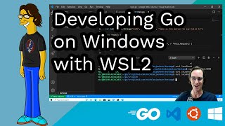 Developing Go on Windows with WSL2