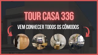 Tour na Casa 336