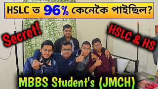 How did you get 96% in HSLC? MBBS Student's tips \u0026 tricks🔥 HSLC \u0026 HS Student's Must watch this video