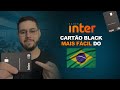 Como conseguir o cartão BLACK mais fácil do Brasil | Inter Duo Gourmet vale a pena?