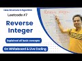 Reverse Integer | Leetcode #7 | Modulo concept | Integer MAX_VALUE