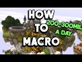 HOW TO MACRO! (HYPIXEL SKYBLOCK) FULL GUIDE