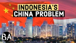 Indonesia's China Problem