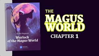 Warlock of The Magus World 1: Rebirth