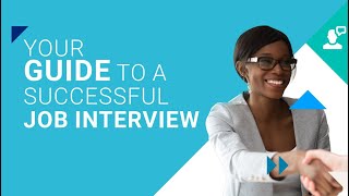 Your guide to a successful job interview