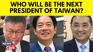 Taiwan Elections | Who Will Be Taiwan's Next President? | Taiwan Presidential Election | N18V
