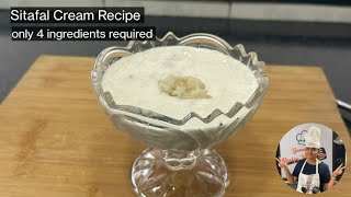 Sitafal cream recipe | Sitafal cream kaise banate hain | Custard apple cream | Fruit cream recipe