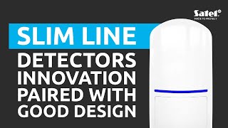 SLIM LINE  - a New Series of Motion Detectors | SATEL