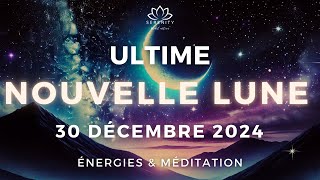 🌒 Dernière NOUVELLE LUNE en CAPRICORNE ♑ du 30 Décembre 2024 | Podcast \u0026 Méditation