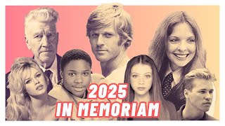 In Memoriam 2025 | Film & Television