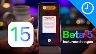 iOS 15 Beta 5 Changes and Features!
