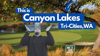 Canyon Lakes, a South Kennewick, WA Community