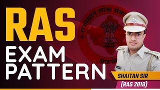 RAS Exam Pattern with Shaitan Sir | Free Foundation Batch by Class24 RAS