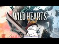 Wild Hearts is fun (sponsor)