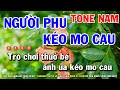 Karaoke Người Phu Kéo Mo Cau - Tone Nam Beat Mới Huỳnh Lê