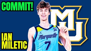 COMMIT: Ian Miletic commits to Marquette!