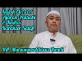 CIRI-CIRI AJARAN WAHABI || HADITS KARAKTER SALAFI || KH. MUHAMMAD IDRUS RAMLI