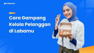 Cara Gampang Kelola Pelanggan di Labamu