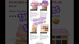 🤩 Major Sale on Tarte Eyeshadow Palettes for Macy’s Black Friday Sale!!! #macys #tartecosmetics