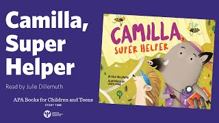 Camilla, Super Helper read by Julie Dillemuth