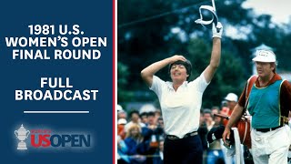 1981 U.S. Women's Open (Final Round): Pat Bradley Comes from Behind at La Grange | Full Broadcast