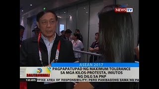 BT: Pagpapatupad ng maximum tolerance sa mga kilos-protesta, iniutos ng DILG sa PNP