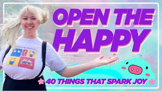 * ｡･:*:･ﾟ40 Things That Spark Joy ☆ Habits for Happiness  ｡･:*:･ﾟ☆