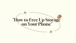 Muhammad Fathir Ashtar XII TKJ - How to Free Up Storage on Your Phone @ummiasriningsih9244